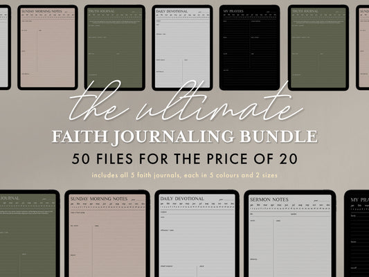 THE ULTIMATE Faith Journaling Bundle | Daily Devotional, Sermon Notes & More | 50 Files for the Price of 20 | iPad or Print